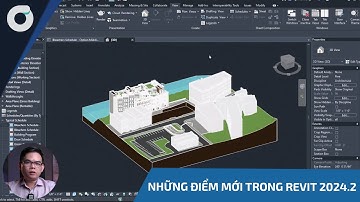 OneCAD | Bạn có biết | Những điểm mới trong Revit 2024.2
