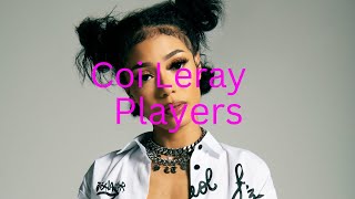 Coi Leray - Players Lyrics