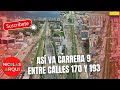 Así va Construcción de la Avenida Carrera Novena entre Calle 170 a 193 en Bogotá 🇨🇴 - Avance de Obra