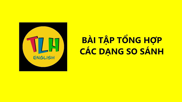 Tổng hợp các dạng so sánh