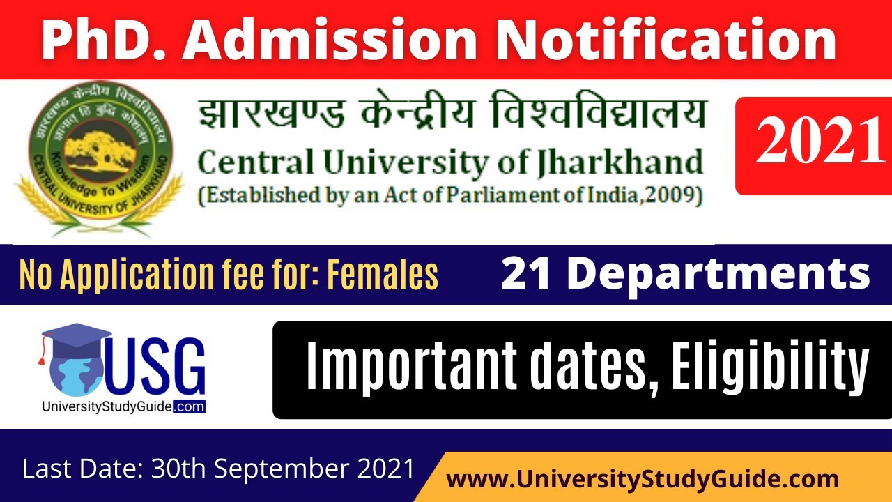 Central University Jharkhand PhD admission 2021 | PhD Admission 2021 ...