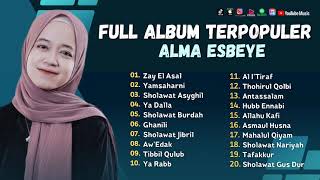 Sholawat Terbaru || Alma Esbeye Full Album Populer 2023 || Zay El Asal - Yamsaharni