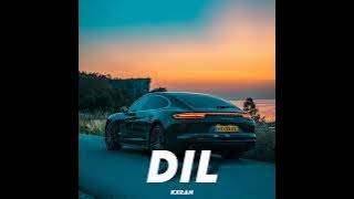 Dil (Audio) Kxran