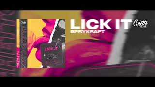 SPRYKRAFT - Lick It Resimi
