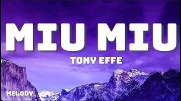 Tony Effe - MIU MIU | Testo/Lyrics
