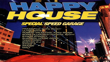 Happy House - Special Speed Garage (1998) [Feel The Rhythm - CD, Compilation]