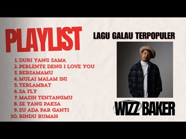 DURI YANG SAMA - WIZZ BAKER (LAGU GALAU TERPOPULER) class=