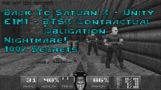 Back To Saturn X (Unity) - E1M1: BTSX Contractual Obligation - NM100S - 01:29:85