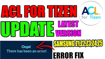 How to download latest Version of ACL For Tizen for Samsung Z1,Z2,Z3,Z4,Z5 Of Tizen Store