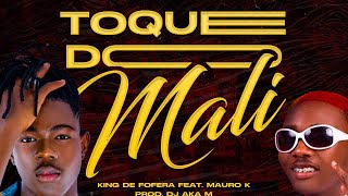 King Defofera x Mauro K x Dj-Aka-M - Toque do Mali 🇲🇱 (Áudio Oficial) 2021