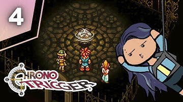 meeny moe magic-o | Chrono Trigger FIRST Playthrough (PT 4)
