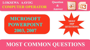 Microsoft Powerpoint MCQ Set-I | Lok Sewa Computer Operator