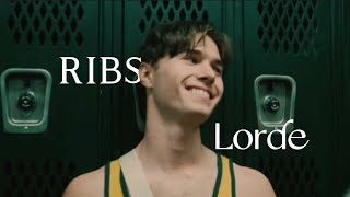 ribs - lorde | Euphoria