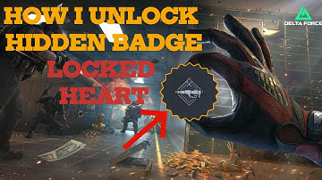 HIDDEN BADGE Locked heart – Achievement in Delta Force WARFARE