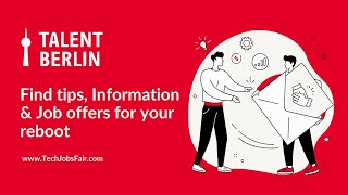 Find tips, Information & Job offers for your reboot - Talent Berlin Find tips, Information & Job offers for your reboot - Talent Berlin