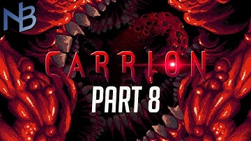 Carrion Walkthrough Part 8 No Commentary