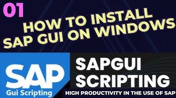 01 Tutorial How to Install Sap Gui on Windows - Sap Gui Scripting