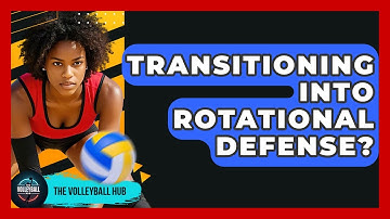 Transitioning Into Rotational Defense? - The Volleyball Hub