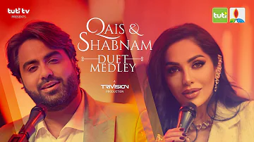 Qais Ulfat ft. Shabnam Surayo - Duet Medley -  Official Video / قیس الفت - شبنم ثریا