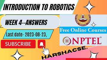 introduction to robotics week 4 nptel assignment answers 2023 moocs #nptel #harshacse last date.....