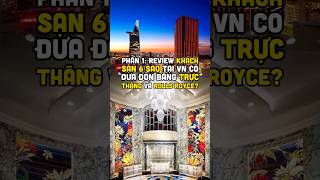 Phần 1: Có cả phòng tổng thống gần 400 triệu/1 đêm nghỉ luôn? #harrykien #TheReverieSaiGon