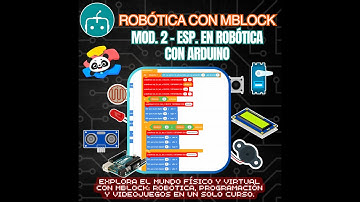 Módulo 2 - Clase 1 / Especialidad en Robótica con Arduino 2025/2026