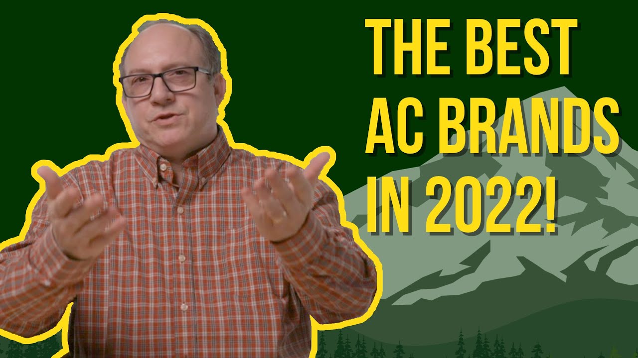 The Best AC Brands of 2022 (Reviewed By Pros) - YouTube