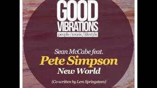 Sean McCabe, Pete Simpson - New World (Sean McCabe Dub Remix) [Good Vibrations Music]