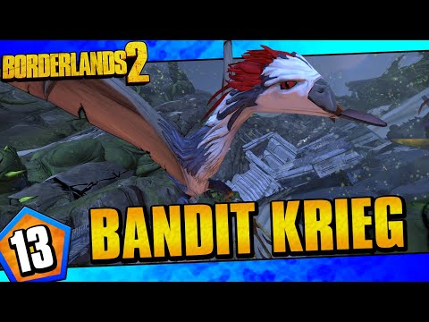 Borderlands 2 | Bandit Allegiance Krieg Funny Moments And Drops | Day #13