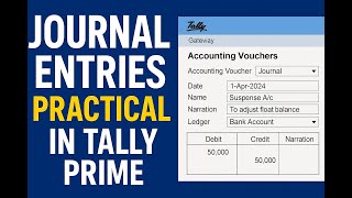Complete Journal Entry in Tally Prime Step by Step || Tally prime #tallyprimefullcourse #tallyprime