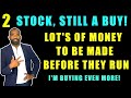 2 STOCK I'M DOUBLING DOWN ON | BEFORE THEY TAKE OFF!