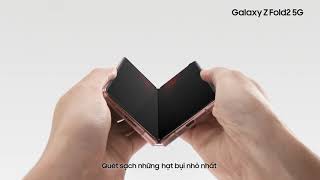 Galaxy Z Fold2 5G: Gập mở linh hoạt, khai phóng tiềm năng | Samsung