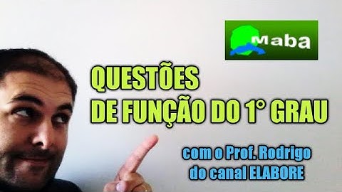 FUNÇÃO DO PRIMEIRO GRAU  -  EXERCÍCIOS  -  Com prof. Rodrigo Macedo