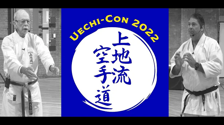 UECHI-CON 2022  -  Grandmaster George Mattson and Dr. Roy Bedard
