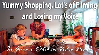 Ania's Video Diary - Yummy Shopping, Lot's of Filming and Losing my Voice - Daily Vlog