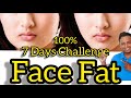 5 Best Face Fat 🔥Lose Exercise | Reduce  Face fat and Double Chin with in 7 Days