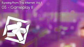 Running From The Internet Ost - Gameplay Ii