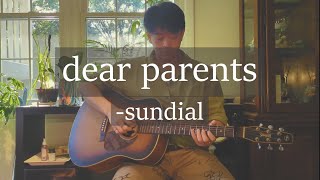 dear parents - sundial (mimi lin cover)