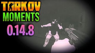 EFT Moments 0.14.8 ESCAPE FROM TARKOV | Highlights & Clips Ep.302