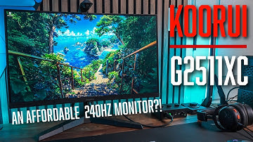 KOORUI G2511XC - A Budget Friendly VA Panel Monitor with 240hz at 1080p