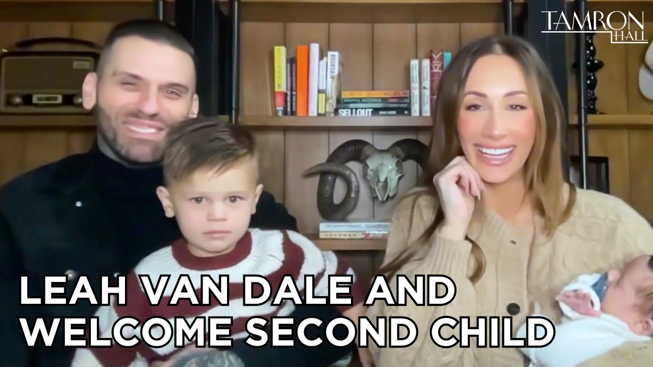 Leah Van Dale and Welcome Their Second Child to the Tam Fam