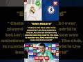 Hazard-“Real Madrid is the best club”👀#edenhazard #chelseafc #rmfc #rmcf #chelseanews #realmadrid