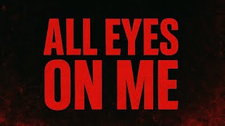 All Eyes On Me - Xinx (Music Official )