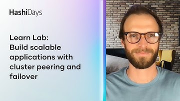 Learn Lab: Build scalable applications with cluster peering and failover