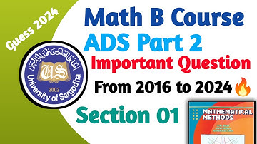 B Course of Maths 🔴🔥| BSC ADS Part 2 | 9 years Past Papers Important questions | UOS