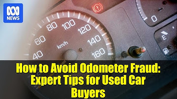 How to Avoid Odometer Fraud: Expert Tips for Used Car Buyers