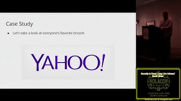 NolaCon 2017 GBD12 Security is dead Long live Infosec David Shaw