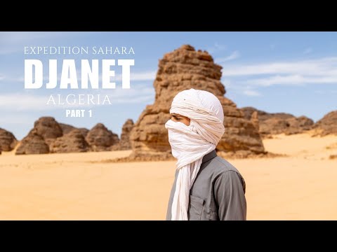 Expedition Sahara In Djanet Algeria Part 1 جانت الجزائر