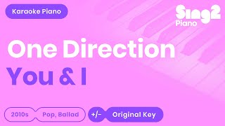 YOU & I (Piano Karaoke Demo) One Direction chords