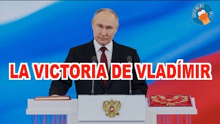 LA VICTORIA DE VLADÍMIR... Y DE RUSIA